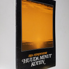 Irja Hiironniemi : Huuda minut kotiin (signeerattu) - pikkukuva 1
