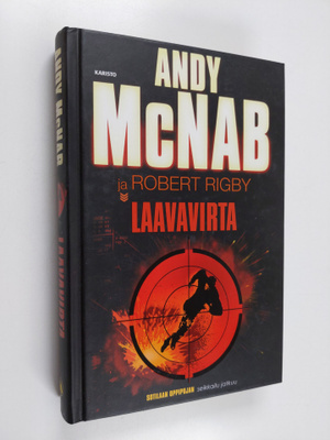 Andy McNab ym. : Laavavirta