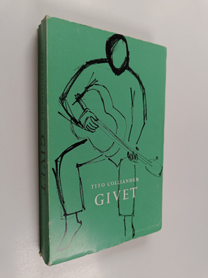 Tito Colliander : Givet
