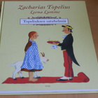 Zacharias Topelius & Leena Lumme : Topeliuksen satuhelmiä - pikkukuva 1