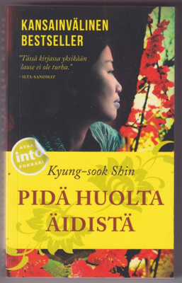 Kyung-sook Shin: Pidä huolta äidistä