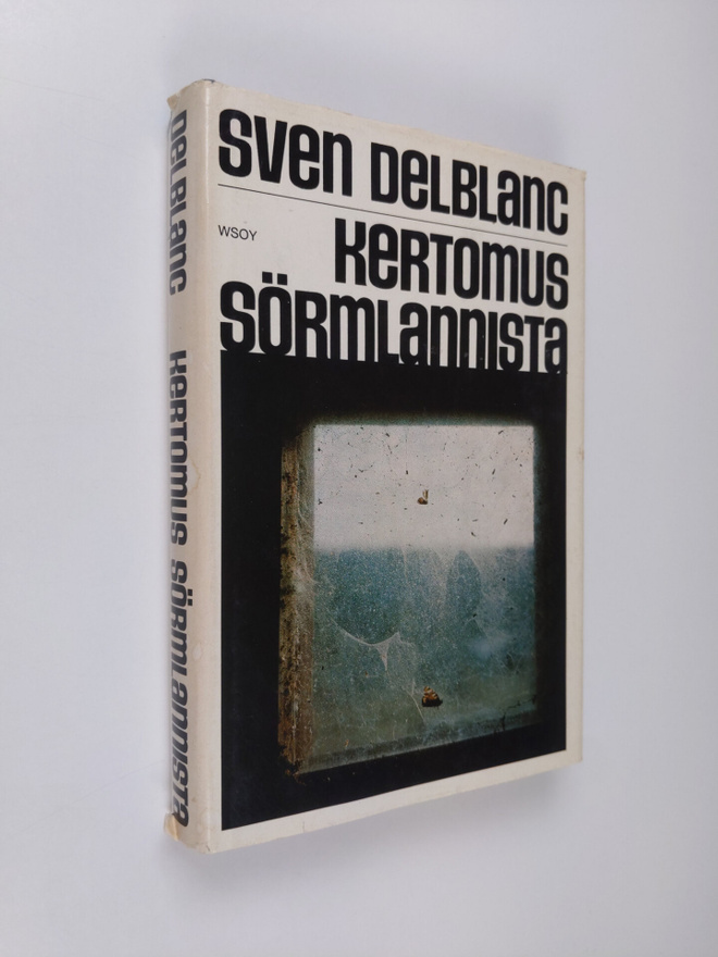 Sven Delblanc : Kertomus Sörmlannista