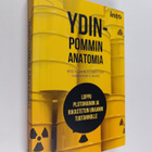 Harold A. Feiveson : Ydinpommin anatomia : loppu plutoniu... - pikkukuva 1