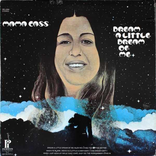 Mama Cass - Dream A Little Dream Of Me