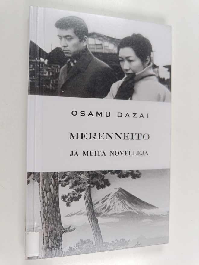 Osamu Dazai : Merenneito ja muita novelleja