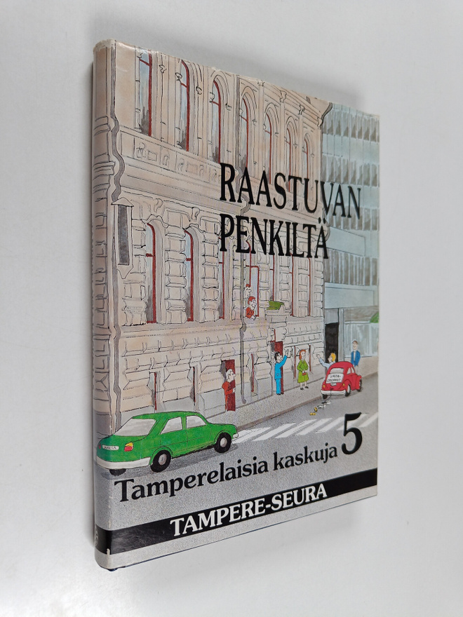kaskut kokosi Heimo Äijänaho : Tamperelaisia kaskuja 5 : ...