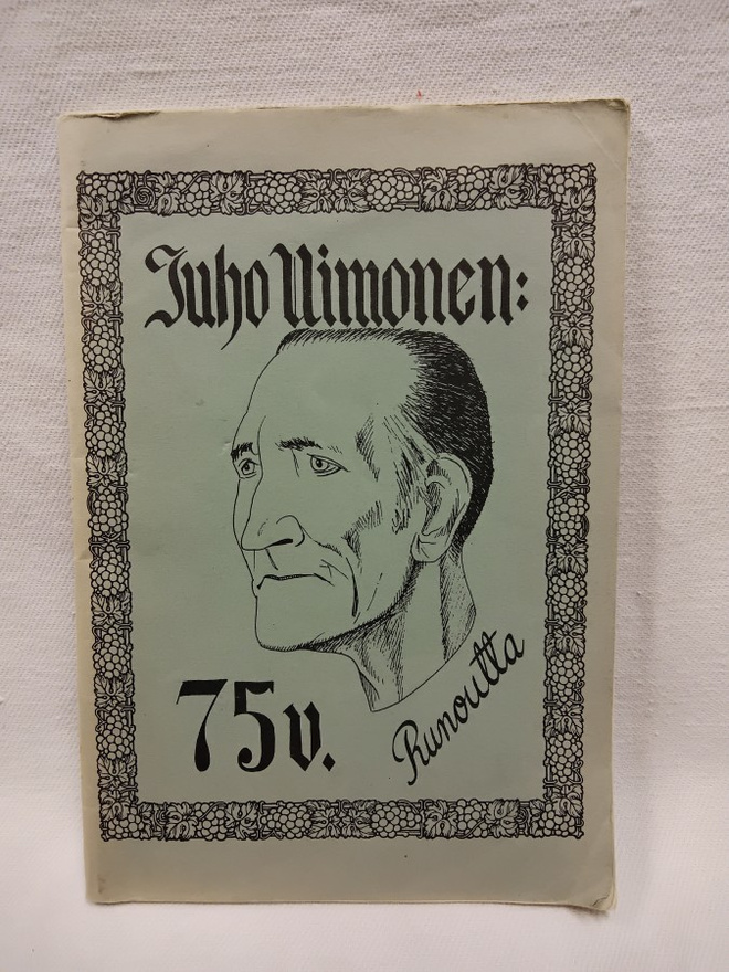 Juho Uimonen - 75v. Runoutta 1.p