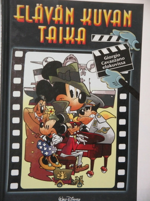 Walt Disney : ELÄVÄN KUVAN TAIKAA