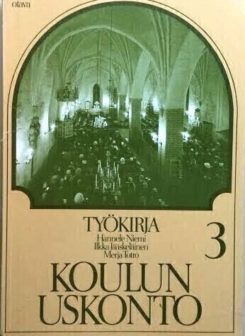 Koulun uskonto 3 työkirja