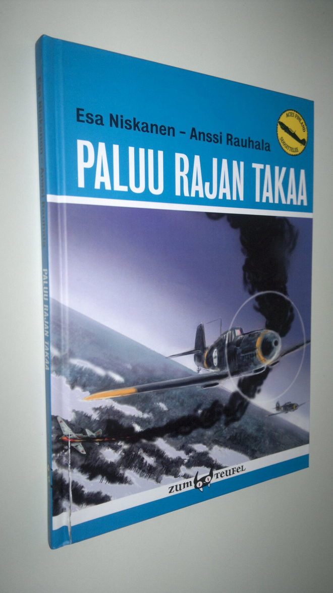 Esa Niskanen : Paluu rajan takaa (signeerattu)