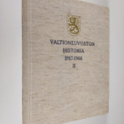 Valtioneuvoston historia 1917-1966, 2 - Ministeristöjen h... - pikkukuva 1