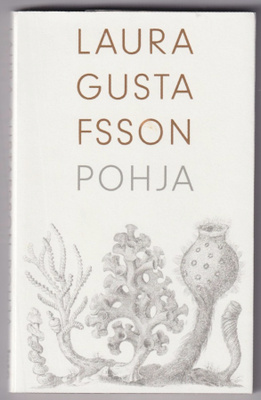 Laura Gustafsson: Pohja