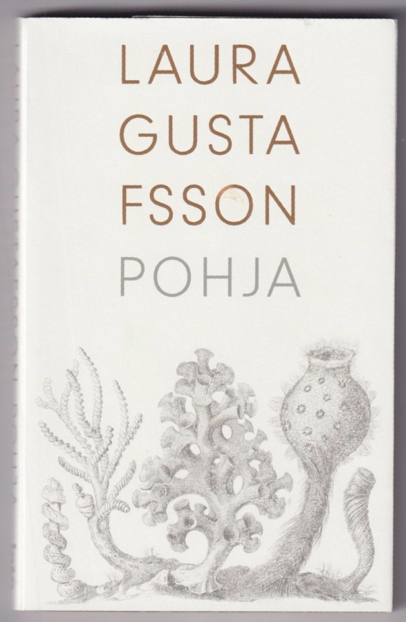 Laura Gustafsson: Pohja