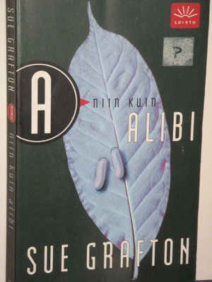 Sue Grafton : A niin kuin alibi