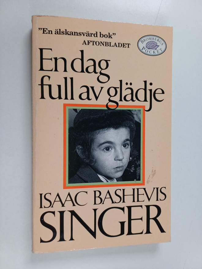 Isaac Bashevis Singer : En dag full av glädje : Berättels...