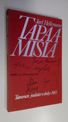 Jarl Hellemann : Tapaamisia