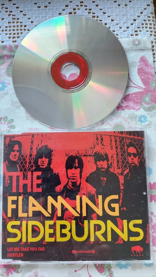 CDS The Flaming Sideburns: Let Me take You Far / Hustler