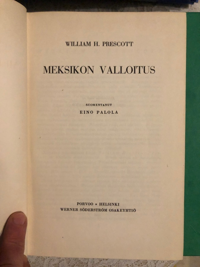 Prescott: Meksikon valloitus. 1942. 1.painos.