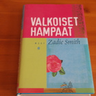 Zadie Smith:Valkoiset hampaat.Sid. - pikkukuva 1
