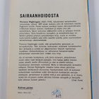 Florence Nightingale : Sairaanhoidosta - pikkukuva 2