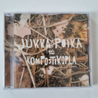 Jukka Poika ja Kompostikopla CD - pikkukuva 1