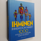 Ihminen : ihmiskehon ihmeet : 1000 kysymystä ja vastausta... - pikkukuva 1