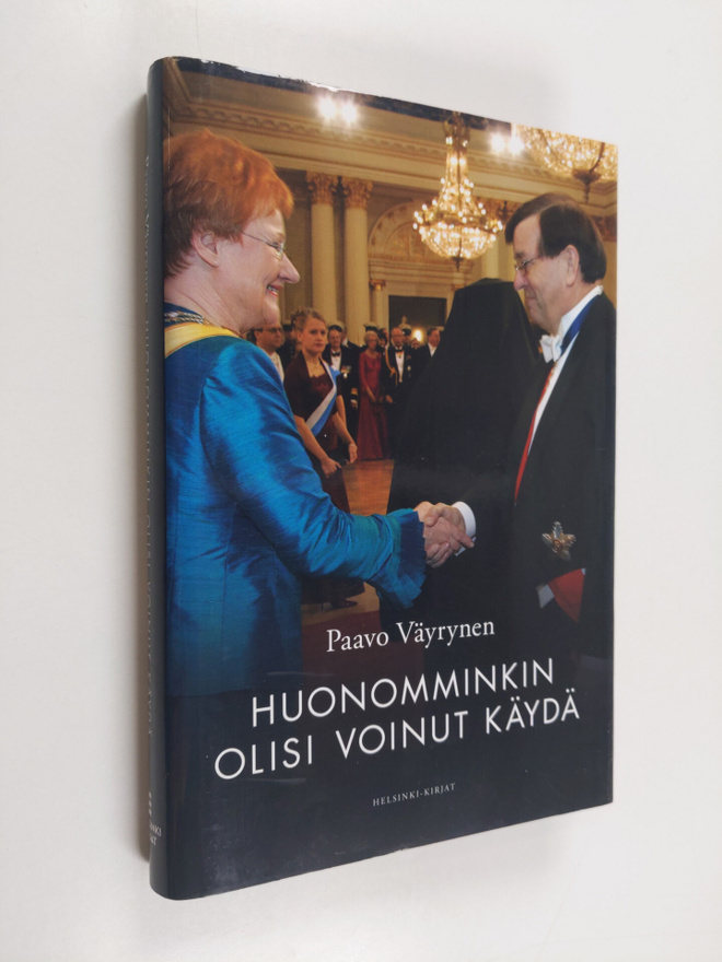 Paavo Väyrynen : Huonomminkin olisi voinut käydä : esseit...