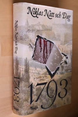 Niklas Natt och Dag : 1793 ( 1.p. 2017 )