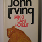 IRVING: Kaikki isäni hotellit (1.p. 1981) *UUDENVEROINEN - pikkukuva 2