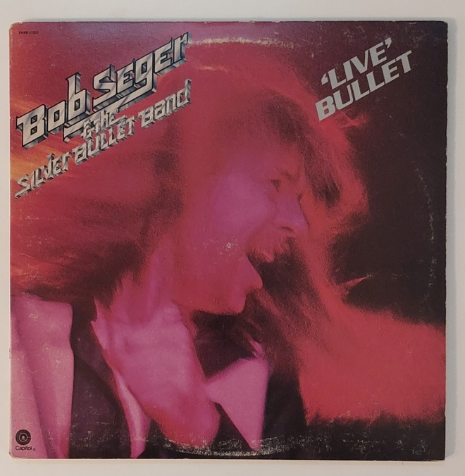 Bob Seger & The Silver Bullet Band - Live Bullet 2LP