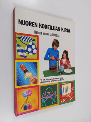 Ted Johnston : Nuoren kokeilijan kirja : helppoa kemiaa j...