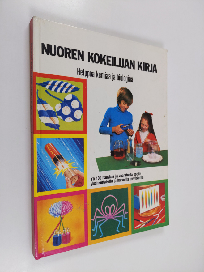 Ted Johnston : Nuoren kokeilijan kirja : helppoa kemiaa j...