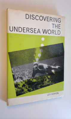Ley Kenyon : Discovering the undersea world