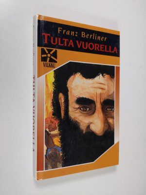 Franz Berliner : Tulta vuorella