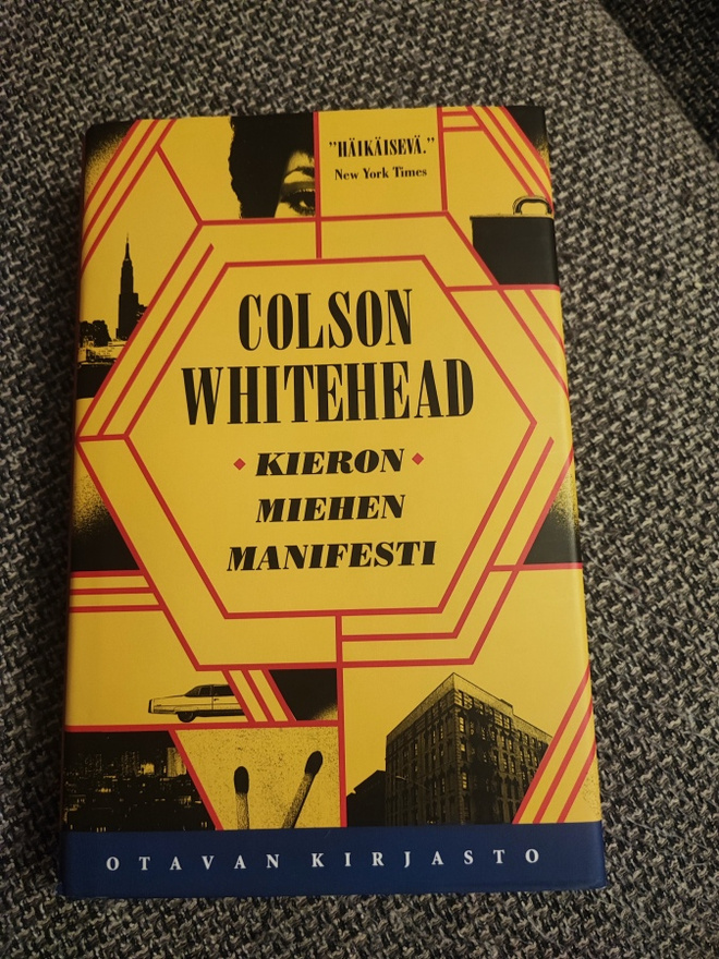 Kieron miehen manifesti Colson Whitehead