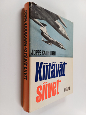 Joppe Karhunen : Kiitävät siivet (signeerattu, tekijän om...