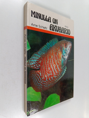 Arne Schiötz : Minulla on akvaario