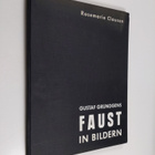 Rosemarie Clausen : Gustaf Grundgens Faust in Bildern : n... - pikkukuva 1