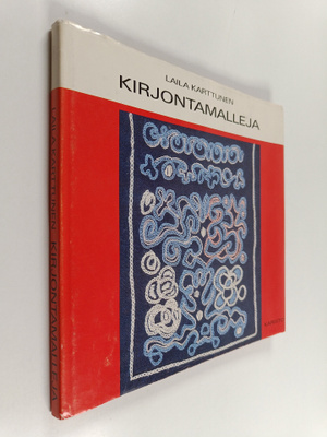 Laila Karttunen : Kirjontamalleja