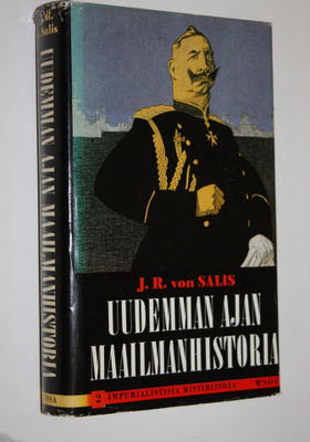 J. R. von Salis : Uudemman ajan maailmanhistoria 2, Imper...