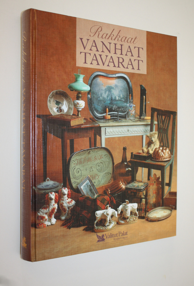 Leena (toim.) Nokela : Rakkaat vanhat tavarat