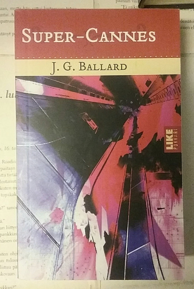 J.G. Ballard - Super-Cannes (pokkari)
