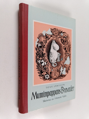 Tove Jansson : Muminpappans bravader : berättade av honom...