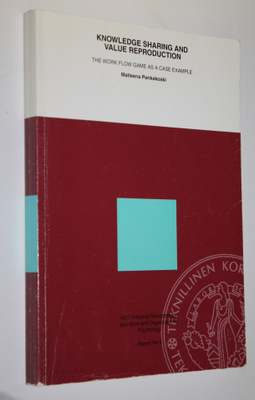 Matleena Pankakoski : Knowledge sharing and value reprodu...