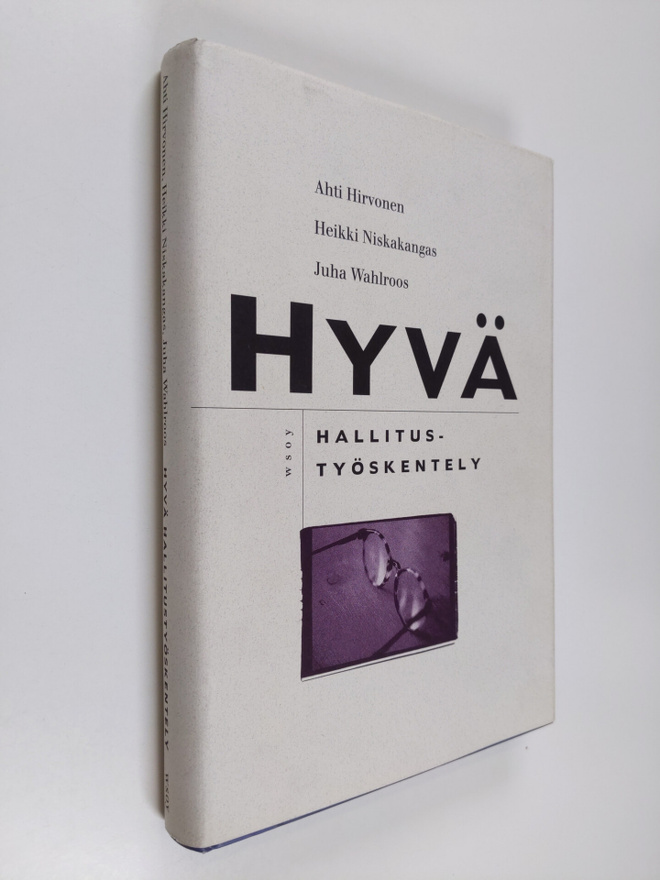 Ahti Hirvonen : Hyvä hallitustyöskentely
