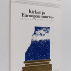 Kirkot ja Euroopan murros : STKS:n symposiumissa marrasku... - pikkukuva 1