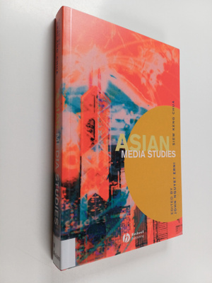 Asian media studies : politics of subjectivities
