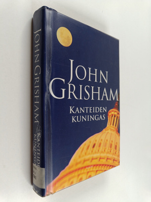 John Grisham : Kanteiden kuningas