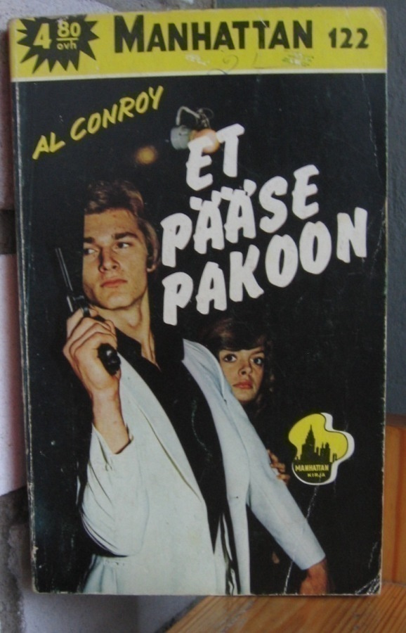 Manhattan 122. Al Conroy: Et pääse pakoon. 188 s.