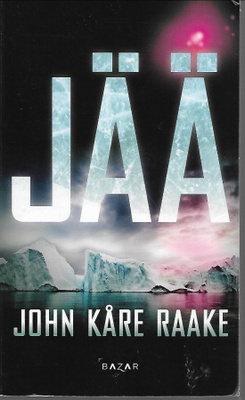 John Kåre Raake, Jää